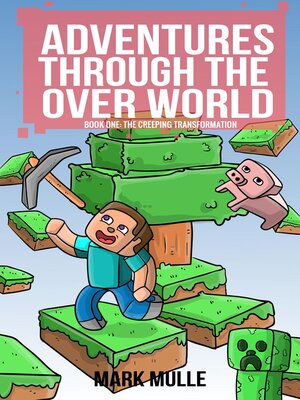 cover image of Adventures Through the Over World  Book Two